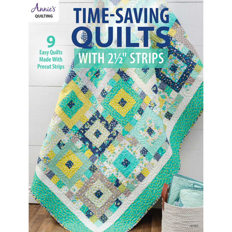 The front of the Time-Saving Quilts With 2 1/2