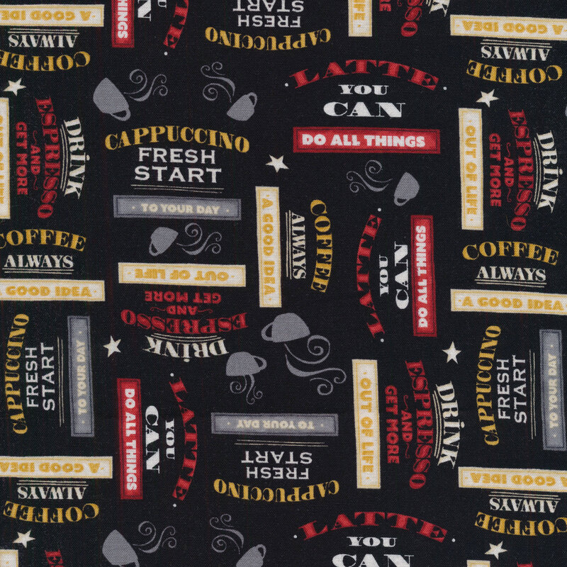 Fabric of small coffee cups and stars, and coffee related sayings, all over a black background