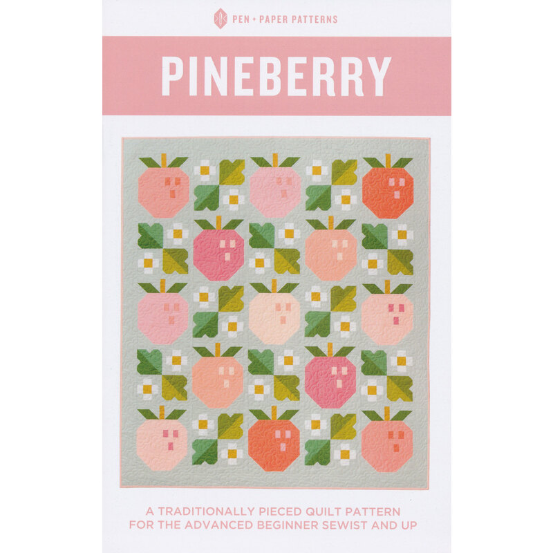 The front of the Pineberry Quilt pattern by Pen + Paper Patterns