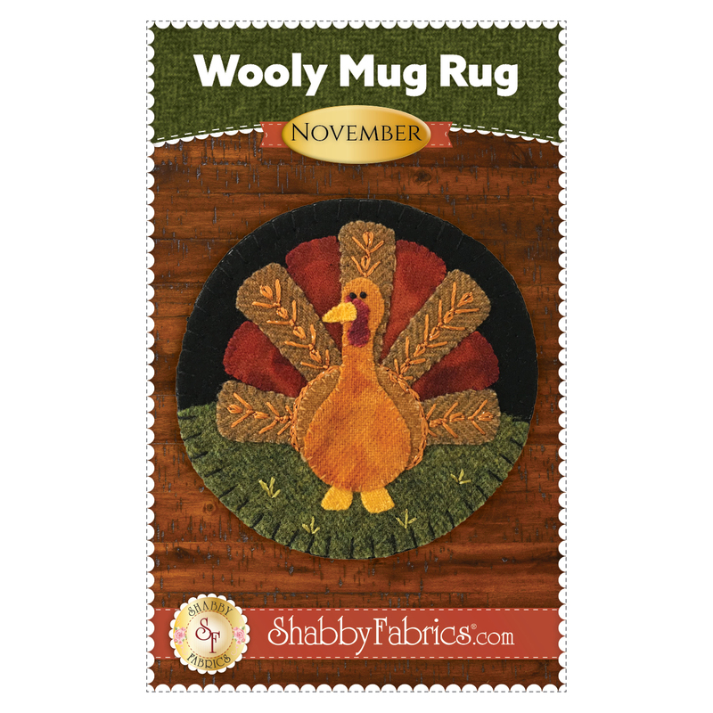 The front of the Wooly Mug Rug Series - November Pattern by Shabby Fabrics