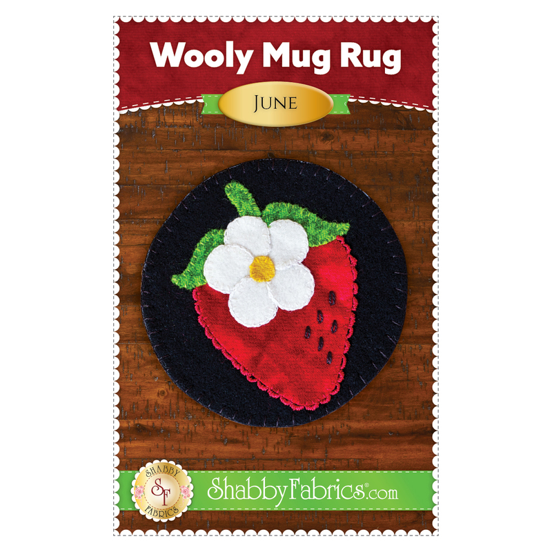 The front of the Wooly Mug Rug Series - June Pattern by Shabby Fabrics