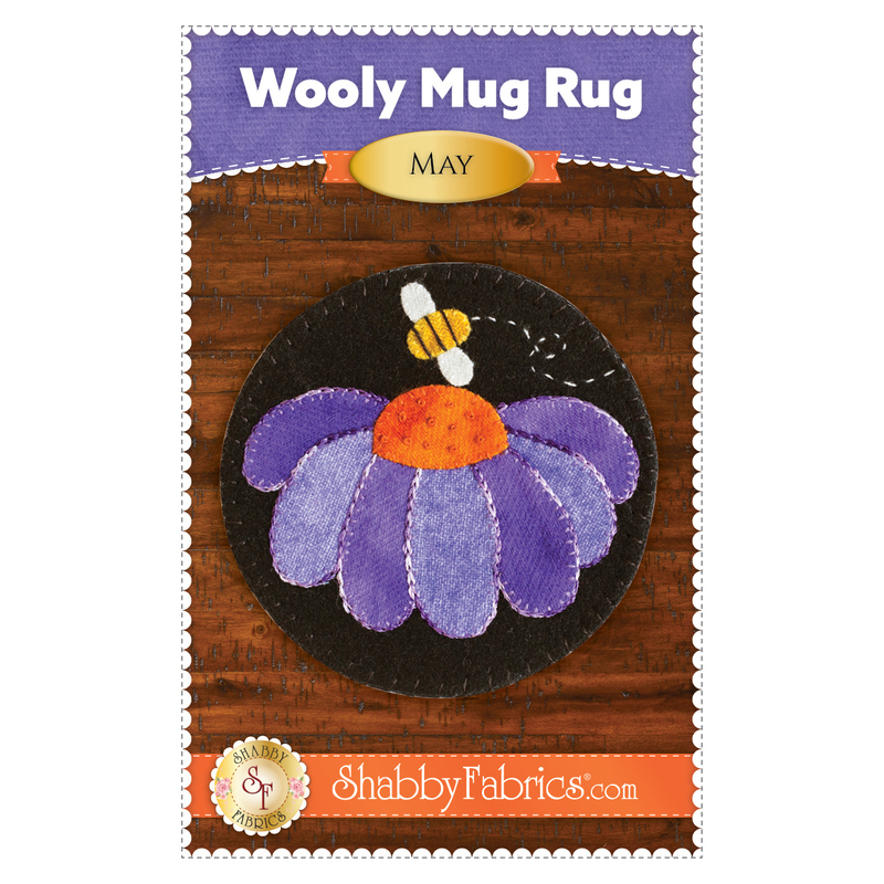 The front of the Wooly Mug Rug Series - May Pattern by Shabby Fabrics