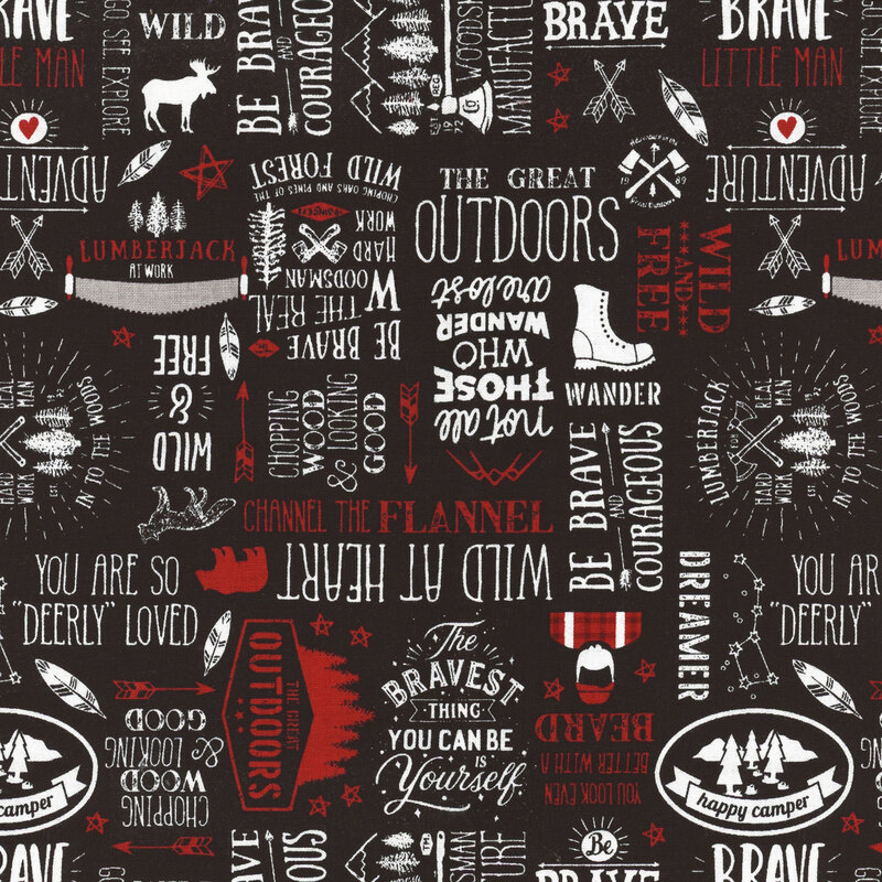 fabric featuring white, gray, and red woodsy sayings and icons on a black background