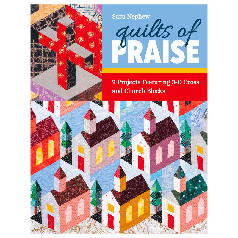 Front of Quilts of Praise pattern book, featuring block quilted churches and crosses