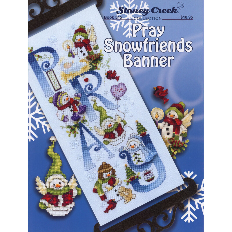 The front of the Pray Snowfriends Banner pattern by Stoney Creek