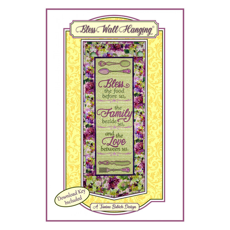 Front cover of the Bless Wall Hanging pattern with a yellow and purple project containing a prayer about food, family, and love
