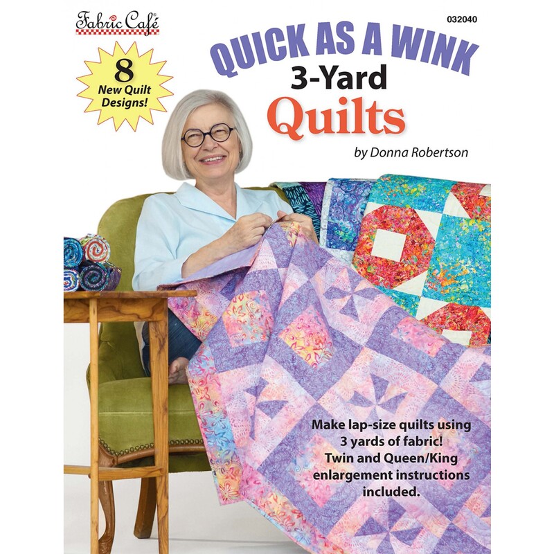 The front of the pattern with Donna Robertson seated on a couch surrounded by quilts