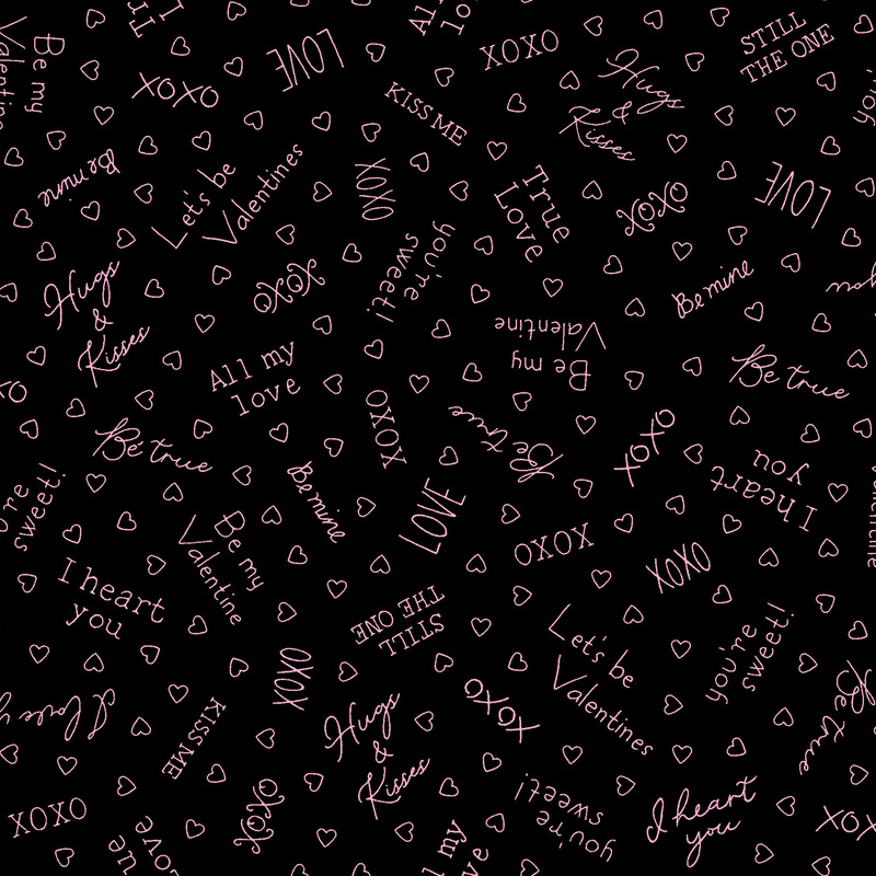 Black fabric with pink outlines of hearts and Valentine's Day sayings like 