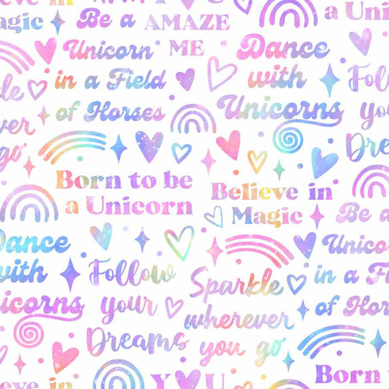 white fabric with multicolor unicorn- and- magic-themed phrases, hearts, sparkles, and rainbows