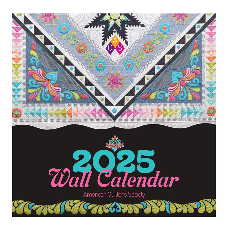 Cover of the 2025 wall calendar featuring colorful quilt patterns and the text American Quilter's Society.