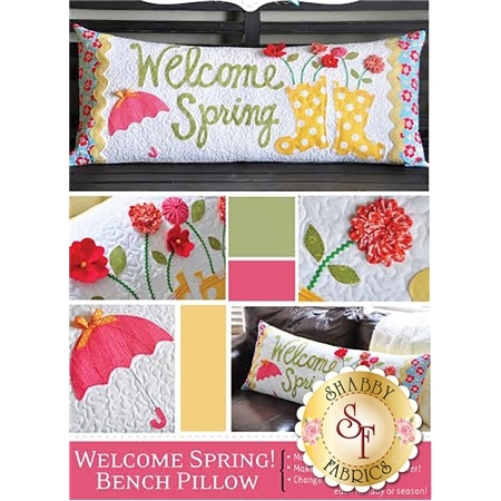 The front of the Welcome Spring Kimberbell Bench Pillow Pattern showing the finished pillow and a few close-up detail shots.