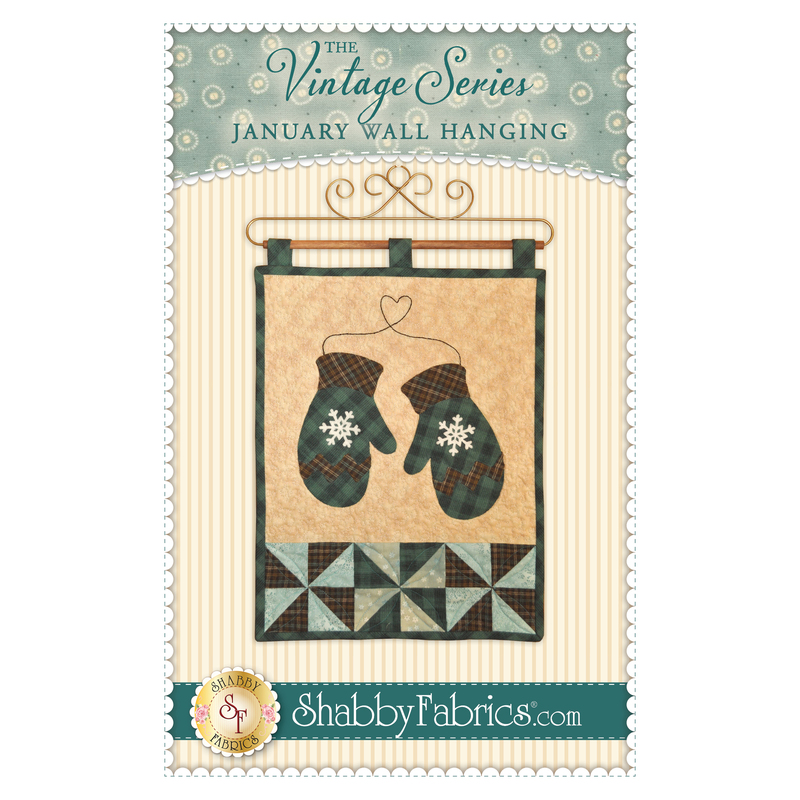 The front of the Vintage Series Wall Hanging - January pattern by Shabby Fabrics