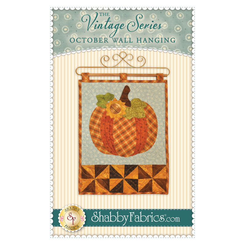 The front of the Vintage Series Wall Hanging - October pattern by Shabby Fabrics