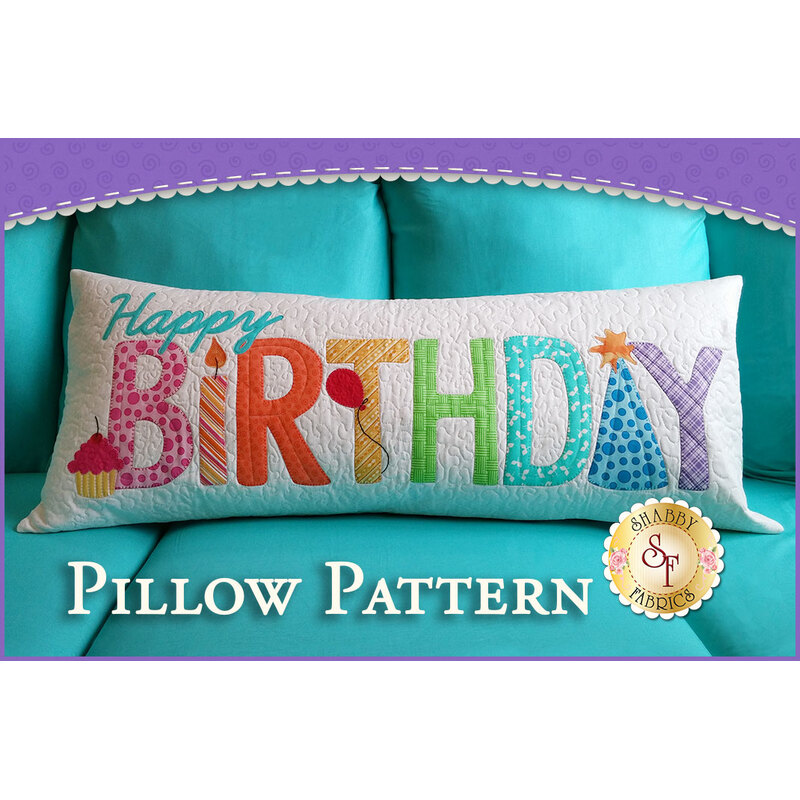 Old version of the Happy Birthday pillow kit with bright, textured applique letters.