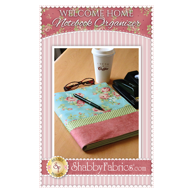 The front of the Welcome Home Notebook Organizer Pattern by Shabby Fabrics