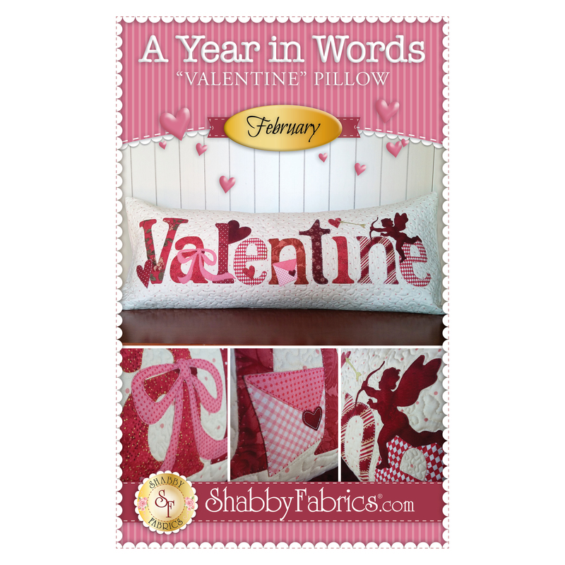 Pattern for February A Year In Words pillow reading Valentine with pink cupid and hearts.