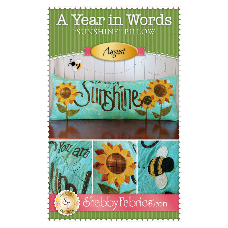 Pattern for August A Year In Words pillow reading You Are My Sunshine with sunflowers on blue.