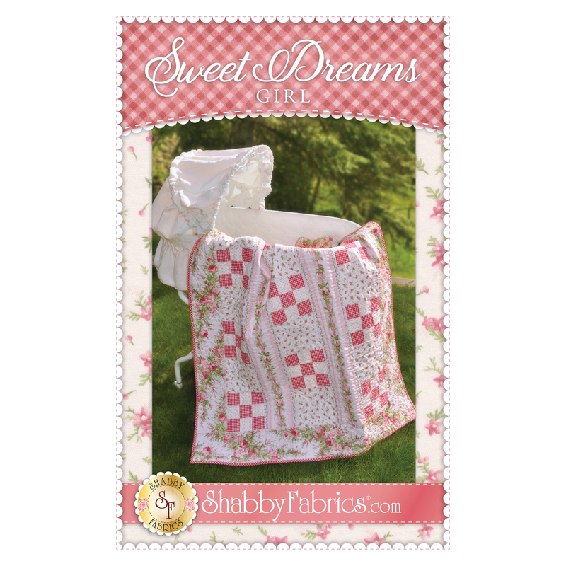 The front of the Sweet Dreams - Girl Quilt Pattern by Shabby Fabrics