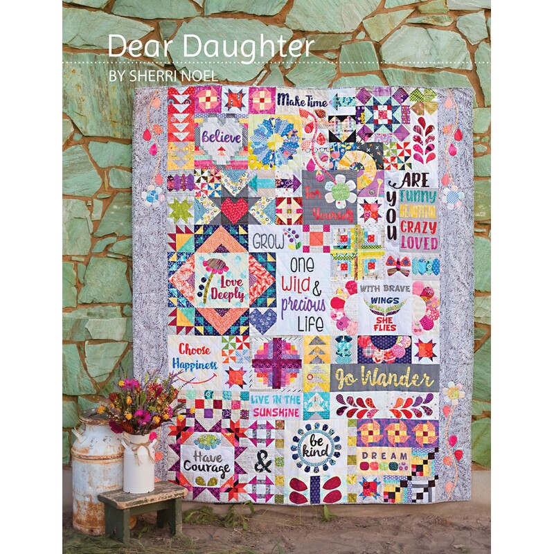  Dear Daughter Quilt Sampler Pattern