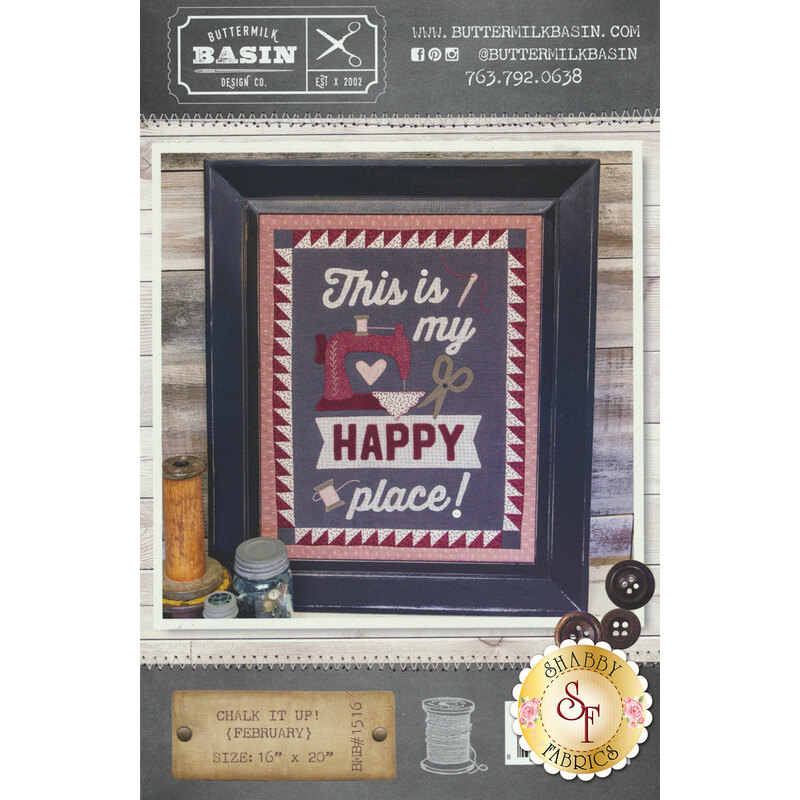 Chalk It Up! Series - February Pattern front cover showing the finished project with a vintage sewing machine and the words This is my Happy Place.