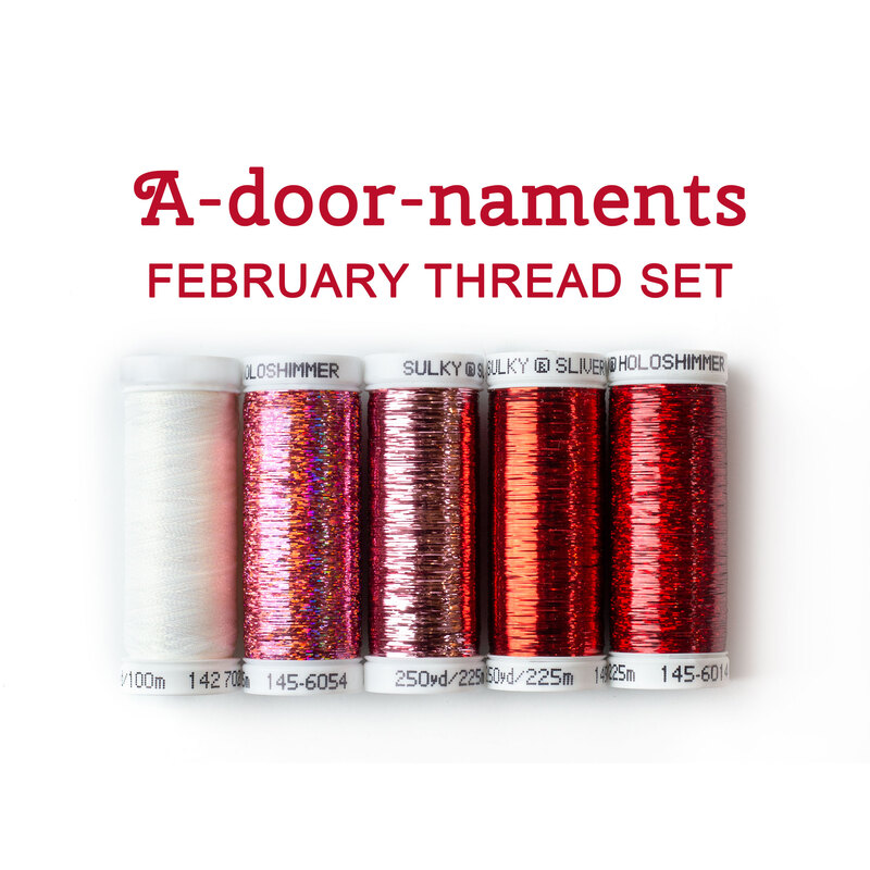 5pc coordinating thread set for A-door-naments February | Shabby Fabrics