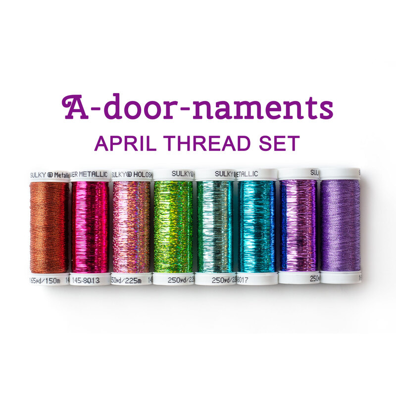 8pc coordinating thread set for A-door-naments April | Shabby Fabrics
