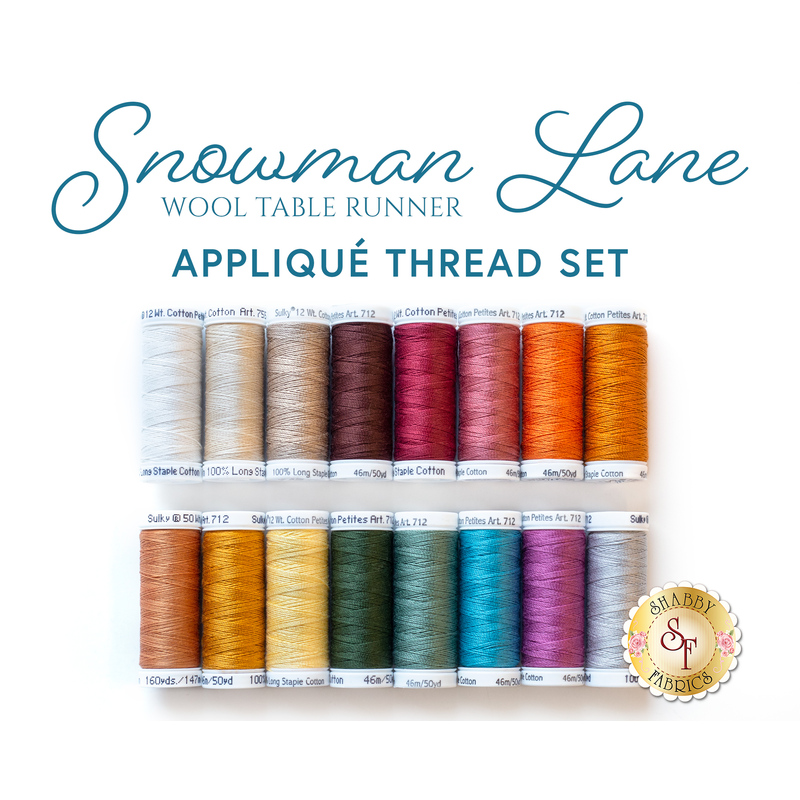 Snowman Lane Table Runner - 16 pc Appliqué Thread Set - RESERVE from Shabby Fabrics