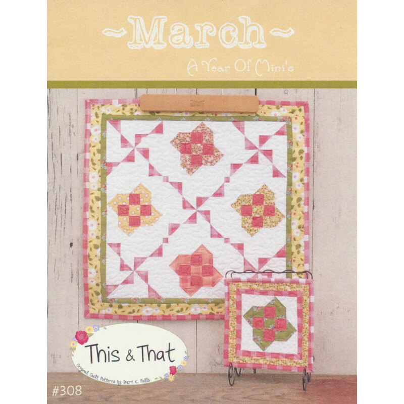 The front of the A Year Of Mini's Pattern - March by This & That