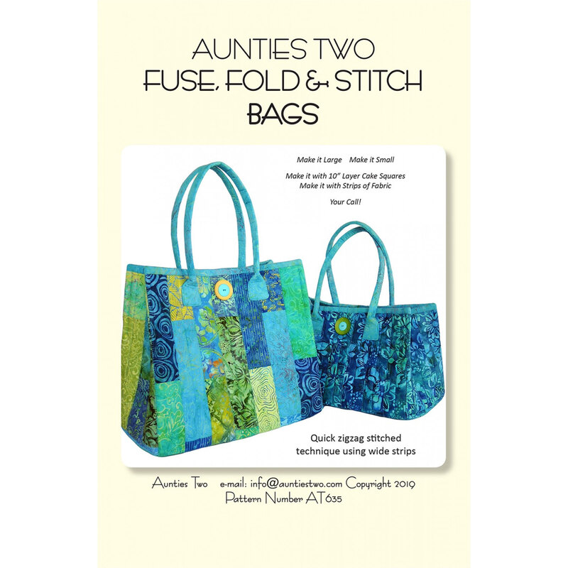 Aunties Two Fuse, Fold, & Stitch Bags Pattern cover featuring the two different sized tote bag options.