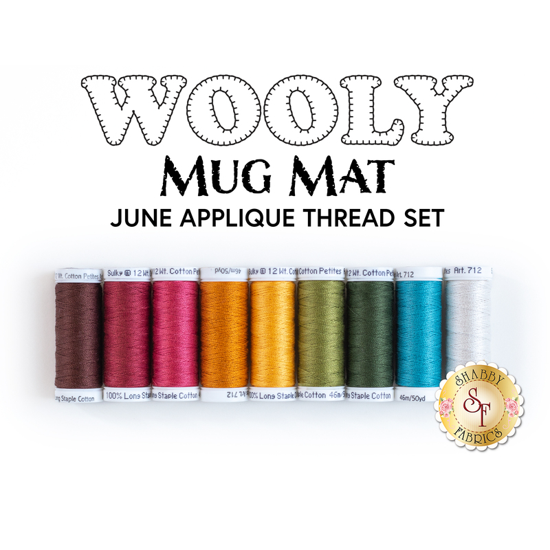 Wooly Mug Mat - 9 pc Applique Thread Set - June | Shabby Fabrics