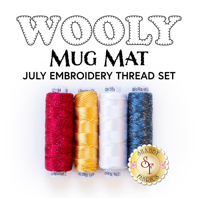 The 4 pc Embroidery Thread Set that coordinate with the Wooly Mug Mat - July