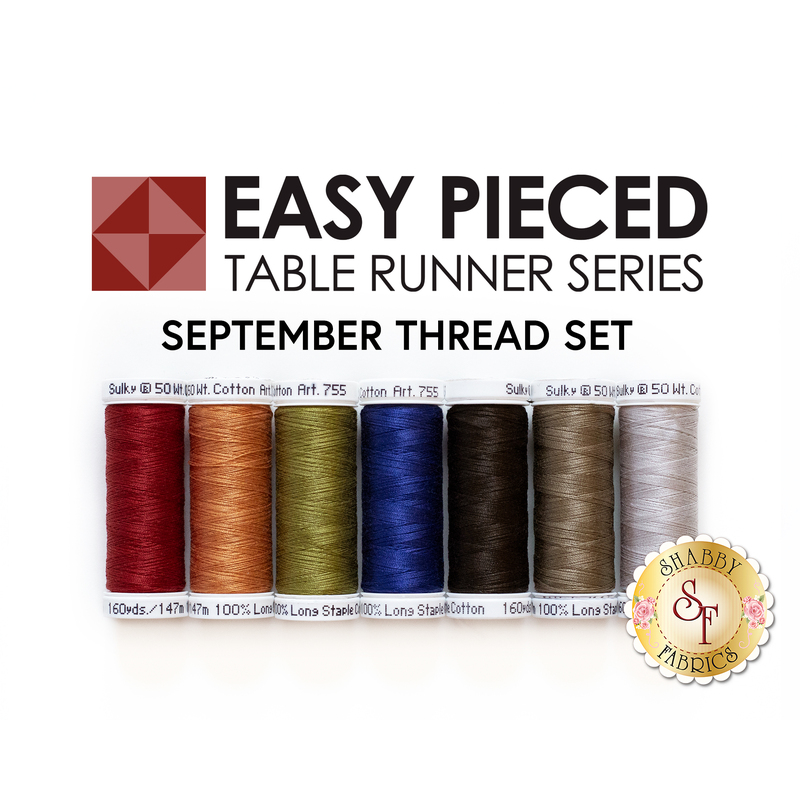 The 7 piece coordinating thread set for Easy Pieced Table Runner - September