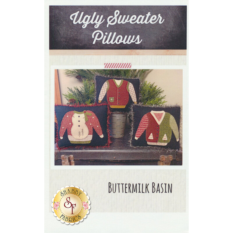 The front of the Ugly Sweater Pillow pattern showing three finished wool ugly sweater pillows